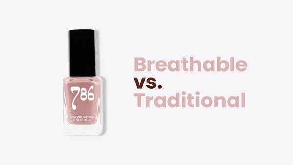 Breathable vs. Traditional Nail Polish: What’s the Difference and Why It Matters